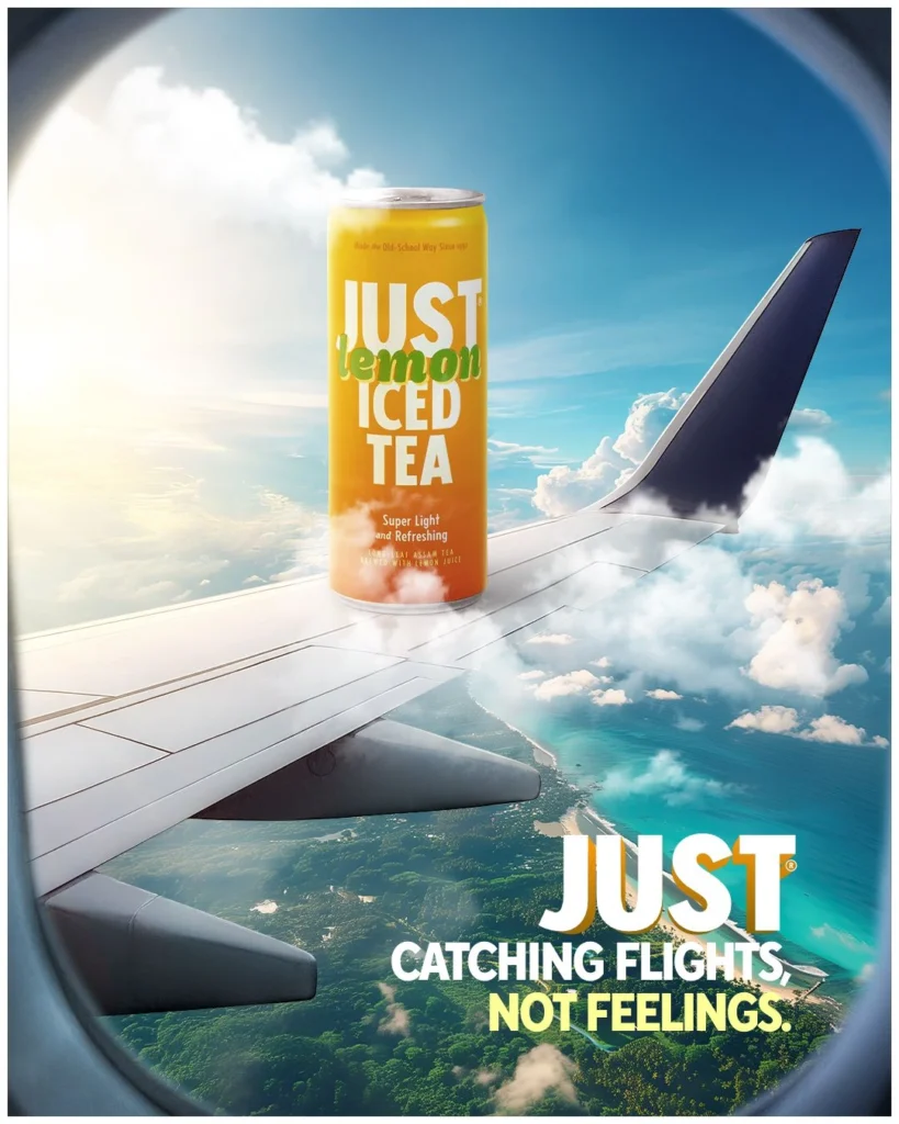 JUST ad saying Catching Flights Not Feelings over clouds